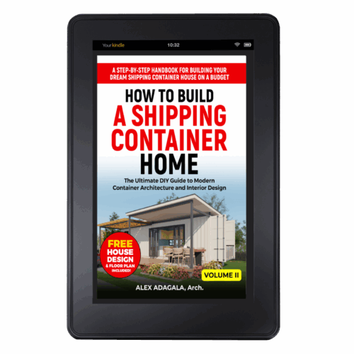 How to Build a Shipping Container Home- Volume I& II: E-BOOK